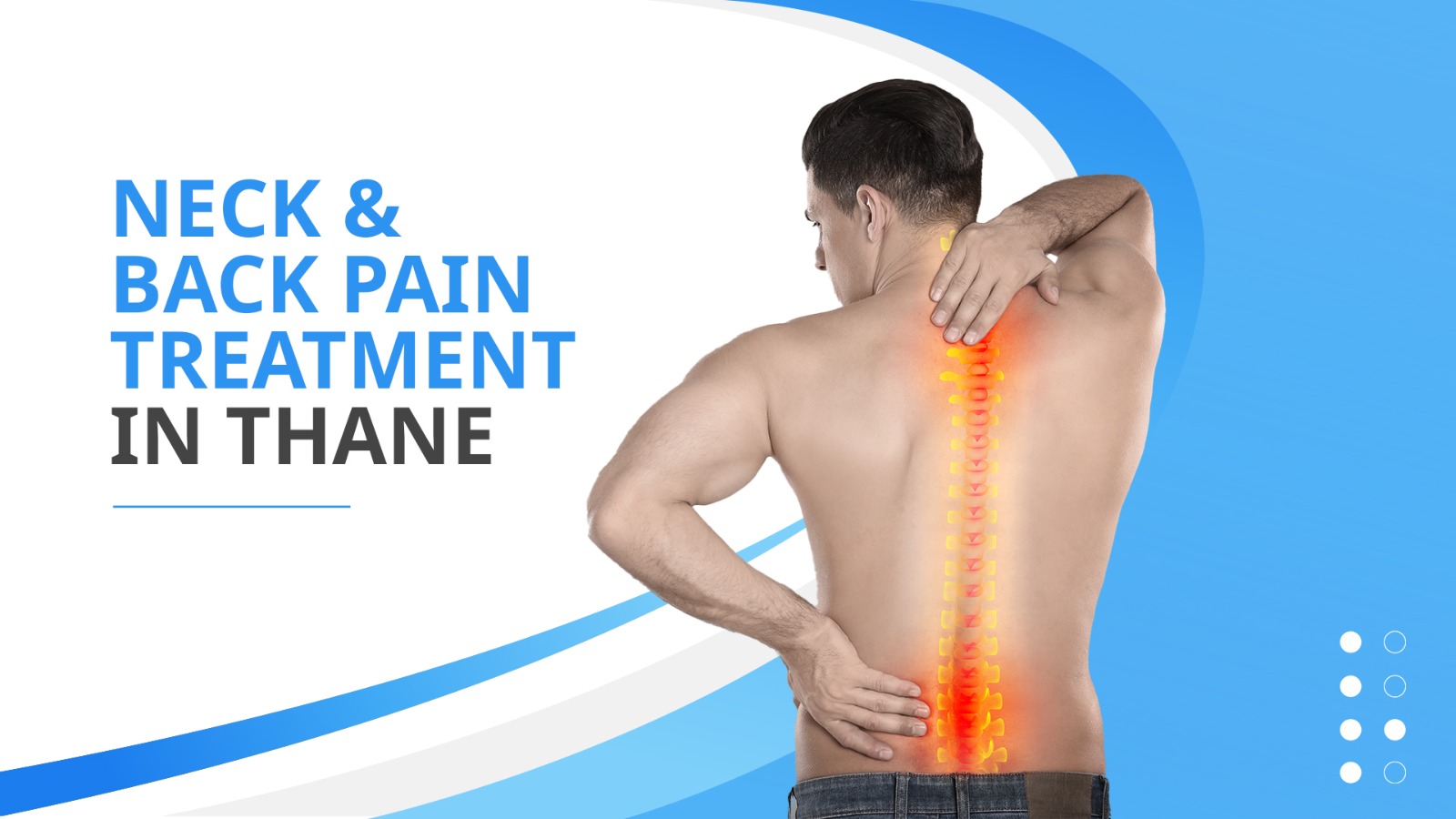Neck & Back Pain Treatment in Thane