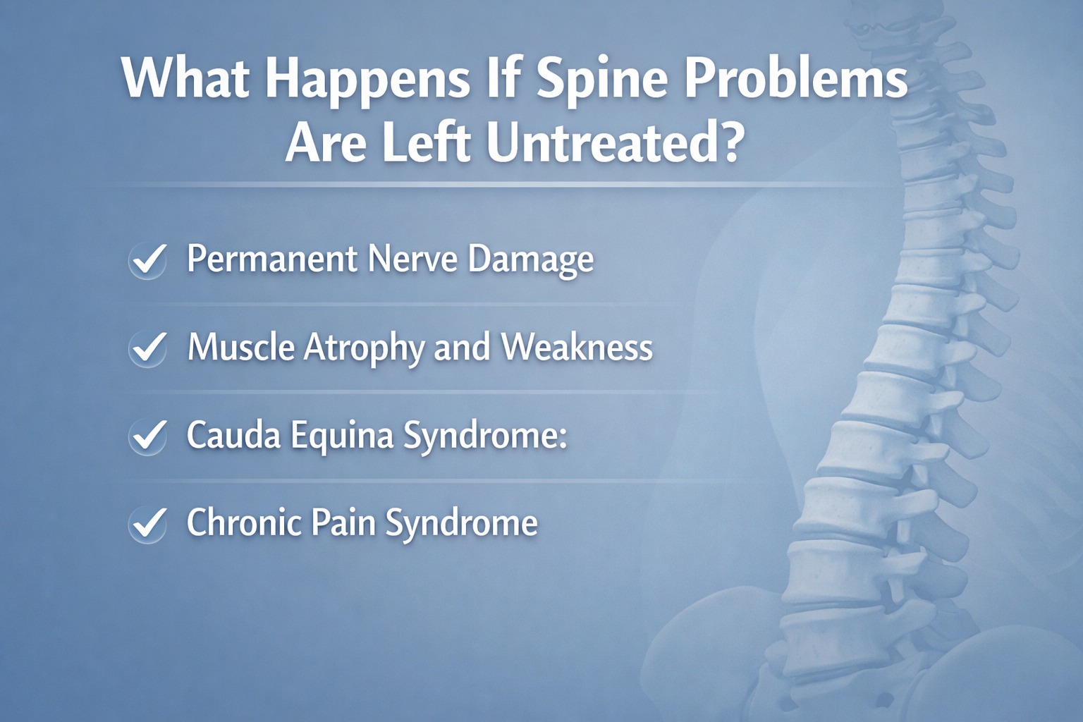 What Happens If Spine Problems Are Left Untreated